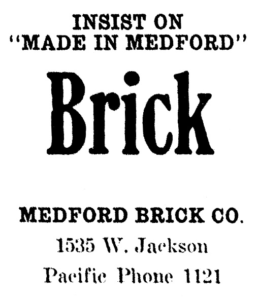 Medford Brick Company ad, September 7, 1912 Medford Sun
