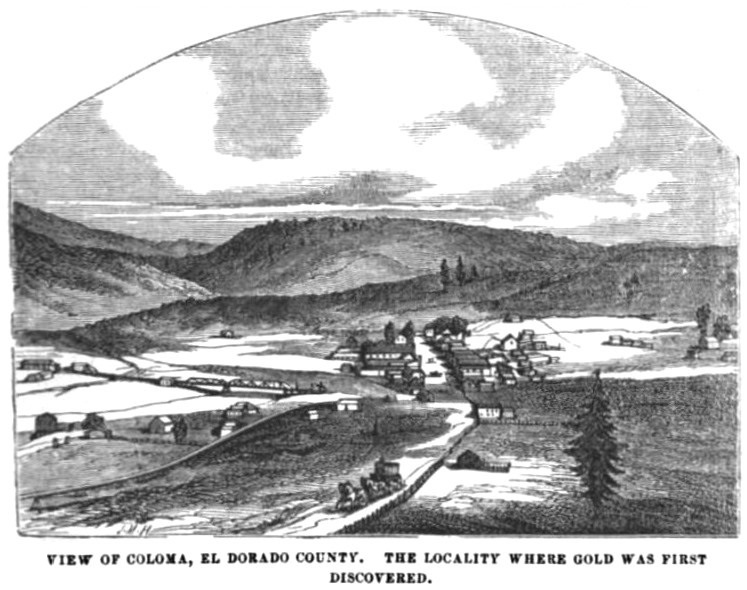 Coloma, California May 1859 Hutchings' Illustrated California Magazine