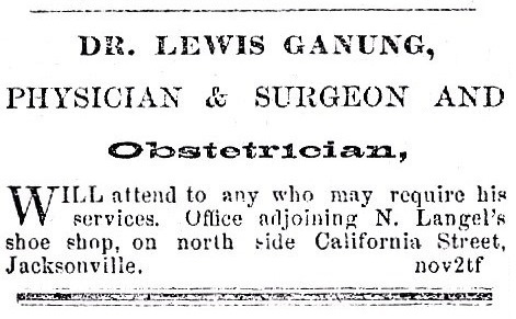Dr. Lewis Ganung ad, August 22, 1867 Oregon Sentinel